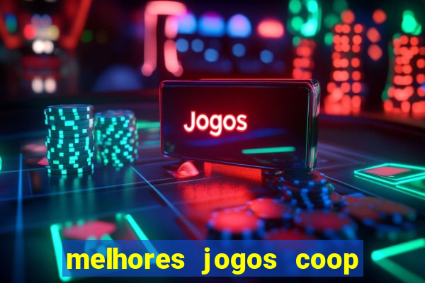 melhores jogos coop local pc